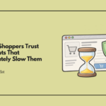 71% Of Shoppers Trust Checkouts That Deliberately Slow Them Down