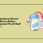 A Fake Deodorant Brand Costing Eleven Dollars Easily Hijacked The AI Shelf