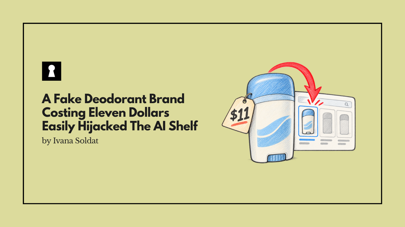 A Fake Deodorant Brand Costing Eleven Dollars Easily Hijacked The AI Shelf