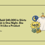 A Mom Sold $40,000 in Shirts on TikTok in One Night. She Planned It Like a Product Launch.
