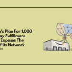 Amazon's Plan For 1,000 Same Day Fulfillment Centers Exposes The Limits Of Its Regionalized Network