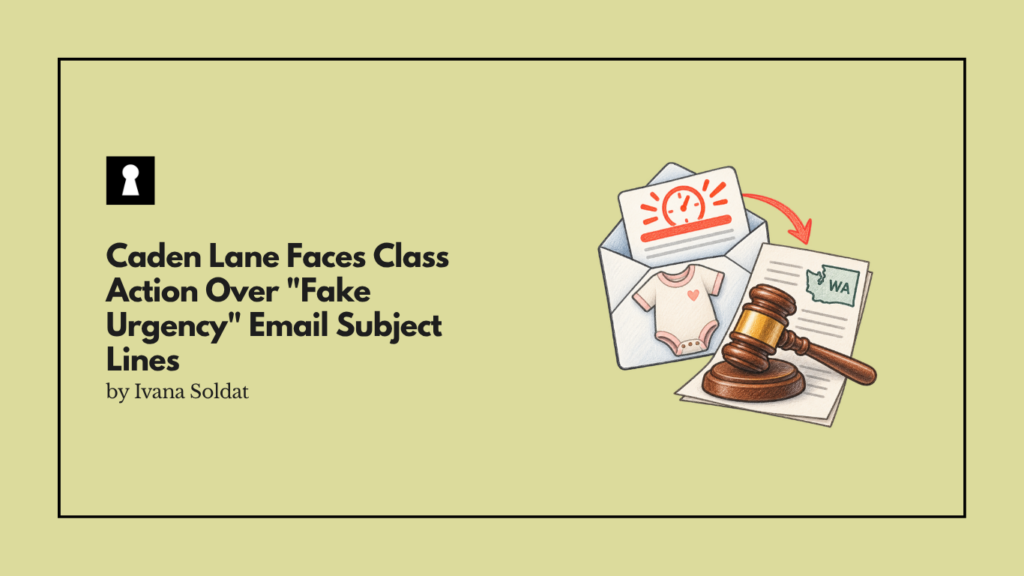 Caden Lane Faces Class Action Over "Fake Urgency" Email Subject Lines Under Washington Law