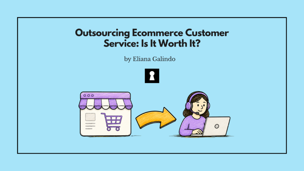 Outsourcing Ecommerce Customer Service: Is It Worth It?
