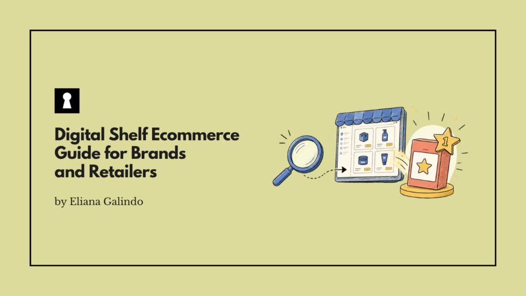 Digital Shelf Ecommerce Guide for Brands and Retailers