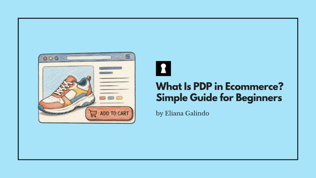 What Is PDP in Ecommerce? Simple Guide for Beginners