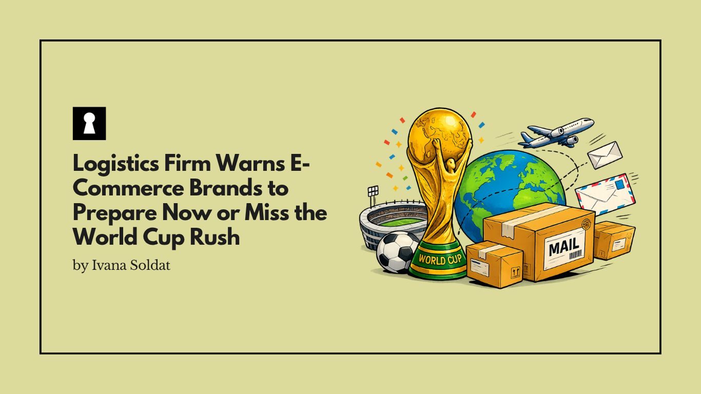 Logistics Firm Warns E-Commerce Brands to Prepare Now or Miss the World Cup Rush
