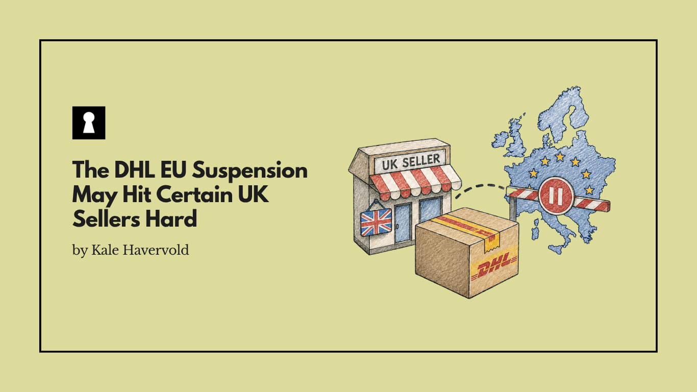 The DHL EU Suspension May Hit Certain UK Sellers Hard