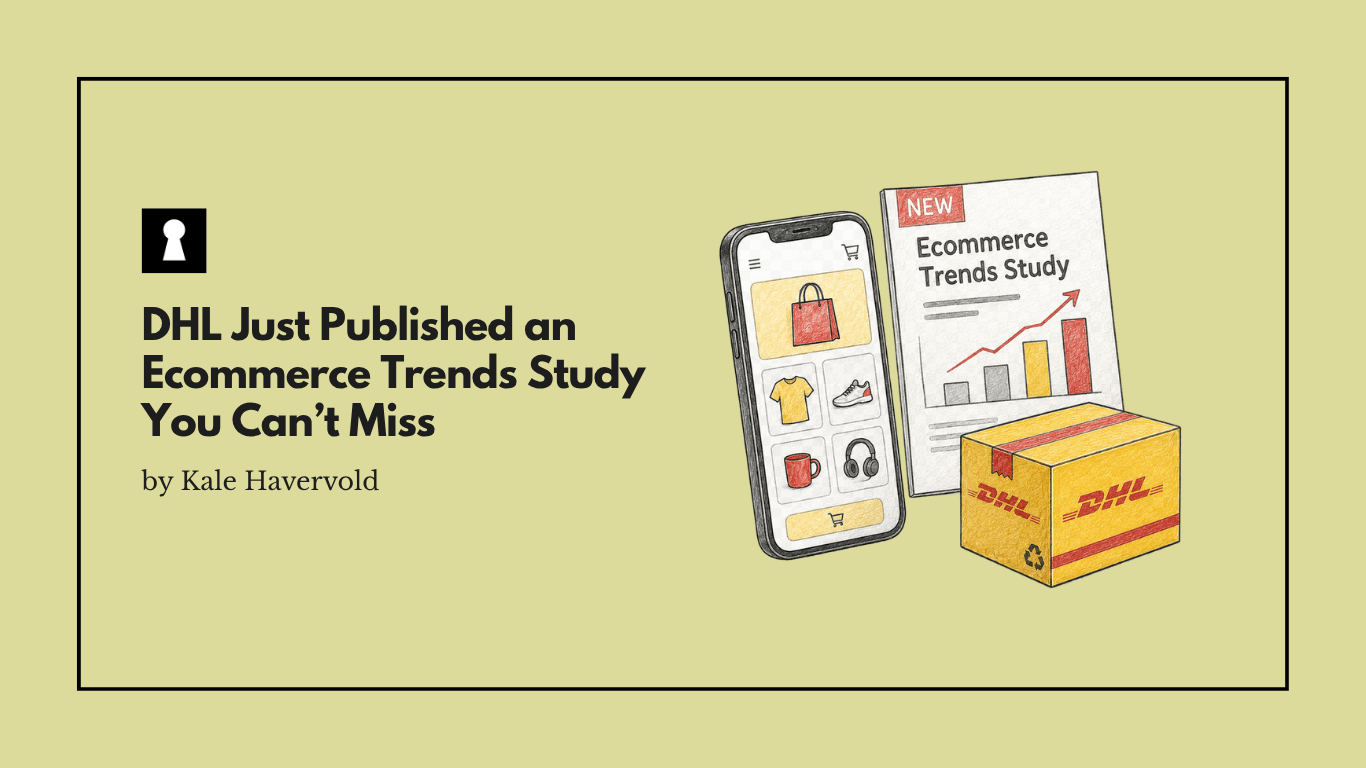 DHL Just Published an Ecommerce Trends Study You Can’t Miss