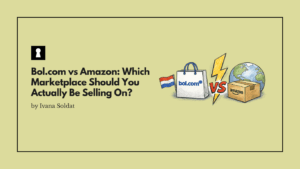 Bol.com vs Amazon: Which Marketplace Should You Actually Be Selling On?