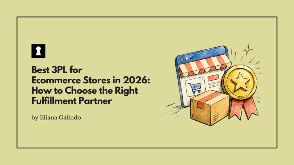 Best 3PL for Ecommerce Stores in 2026: How to Choose the Right Fulfillment Partner
