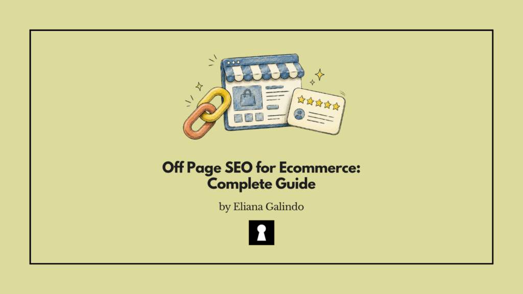 Off Page SEO for Ecommerce: Complete Guide