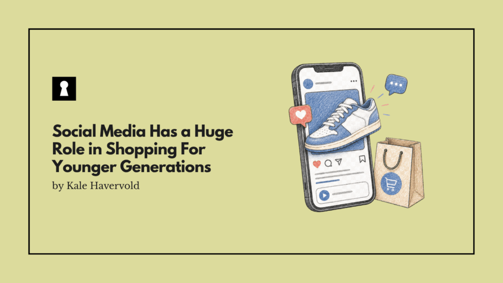Social Media Has a Huge Role in Shopping For Younger Generations