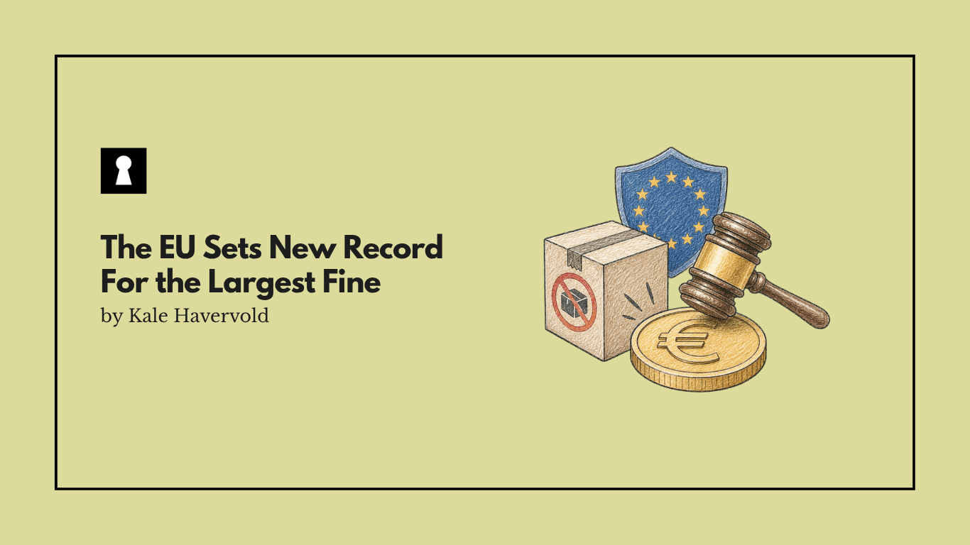The EU Sets New Record For Largest Fine in Continued Fight Against Illegal Goods