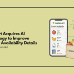 Instacart Acquires AI Technology to Improve Product Availability Details
