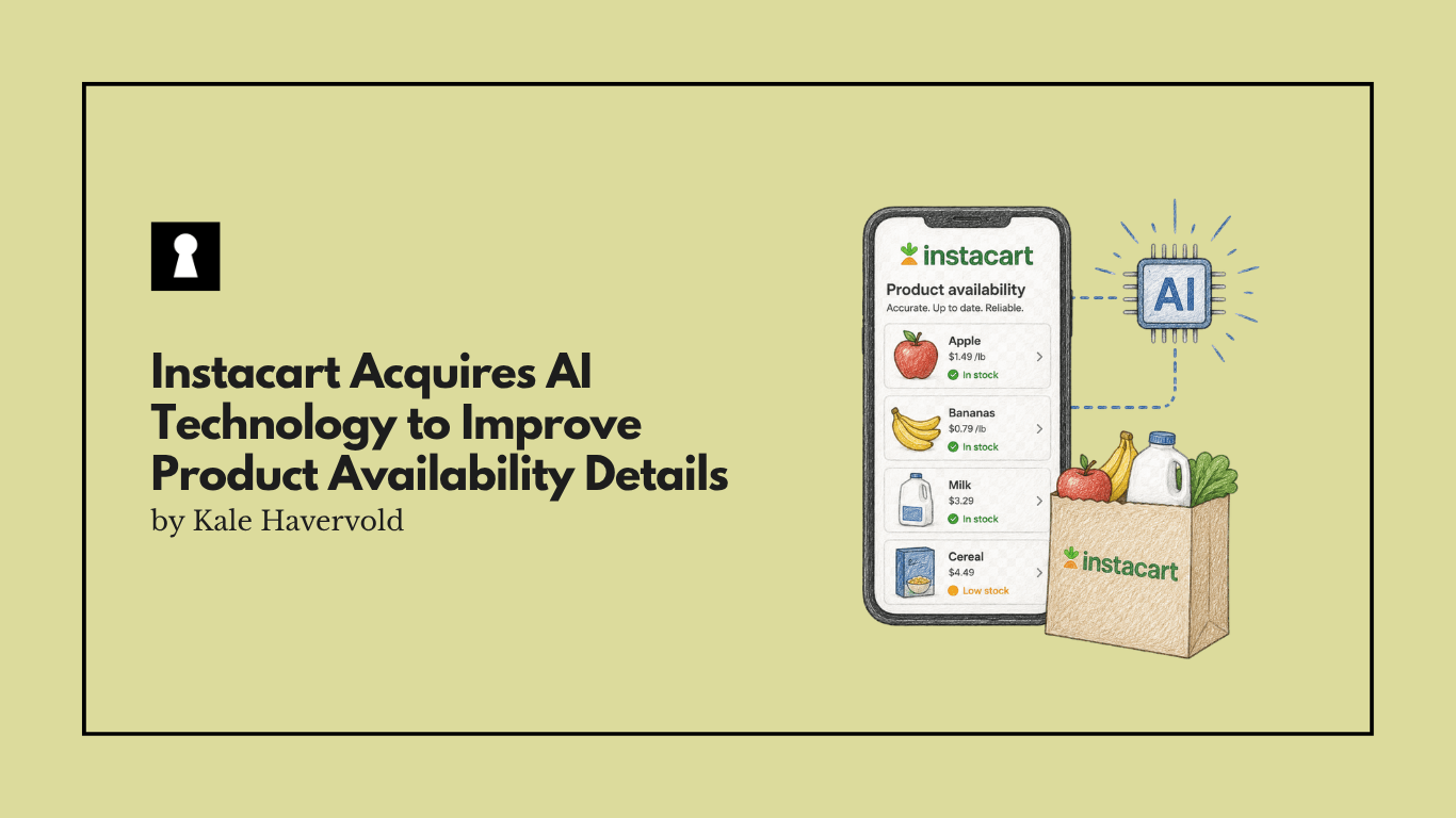 Instacart Acquires AI Technology to Improve Product Availability Details