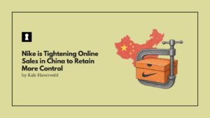 Nike is Tightening Online Sales in China to Retain More Control
