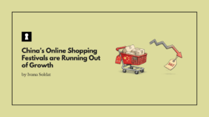 China’s Online Shopping Festivals are Running Out of Growth