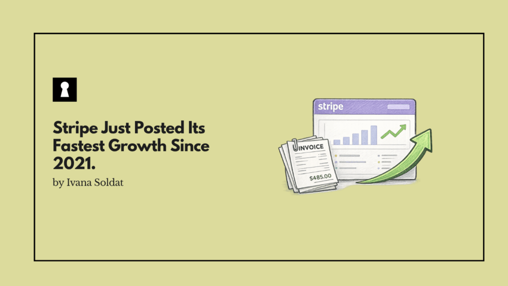 Stripe Just Posted Its Fastest Growth Since 2021. The Reason Is Not What You Would Expect.