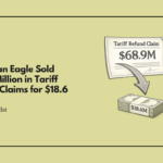 American Eagle Sold $68.9 Million in Tariff Refund Claims for $18.6 Million