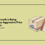 USPS Growth is Being Driven by Aggressive Price Increases