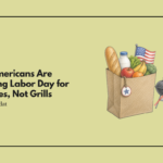 Most Americans Are Shopping Labor Day for Groceries, Not Grills