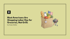 Most Americans Are Shopping Labor Day for Groceries, Not Grills