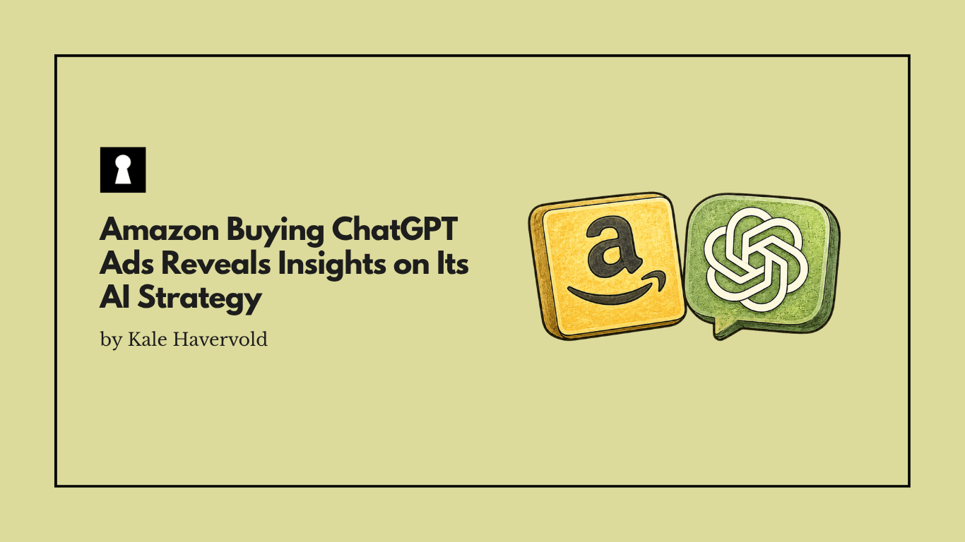 Amazon Buying ChatGPT Ads Reveals Insights on Its AI Strategy