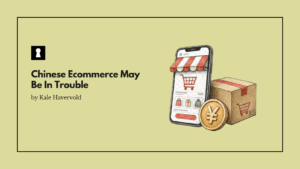 Chinese Ecommerce May Be In Trouble