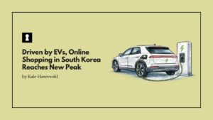 Driven by EVs, Online Shopping in South Korea Reaches New Peak