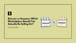 Bol.com vs Amazon: Which Marketplace Should You Actually Be Selling On?
