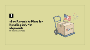 eBay Reveals Its Plans for Handling July 4th Shipments