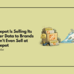 Home Depot Is Selling Its Customer Data to Brands That Don't Even Sell at Home Depot