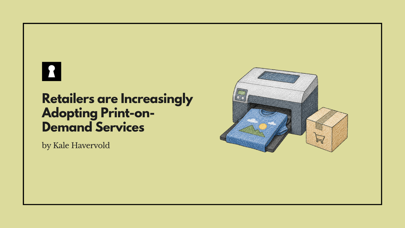 Retailers are Increasingly Adopting Print-on-Demand Services