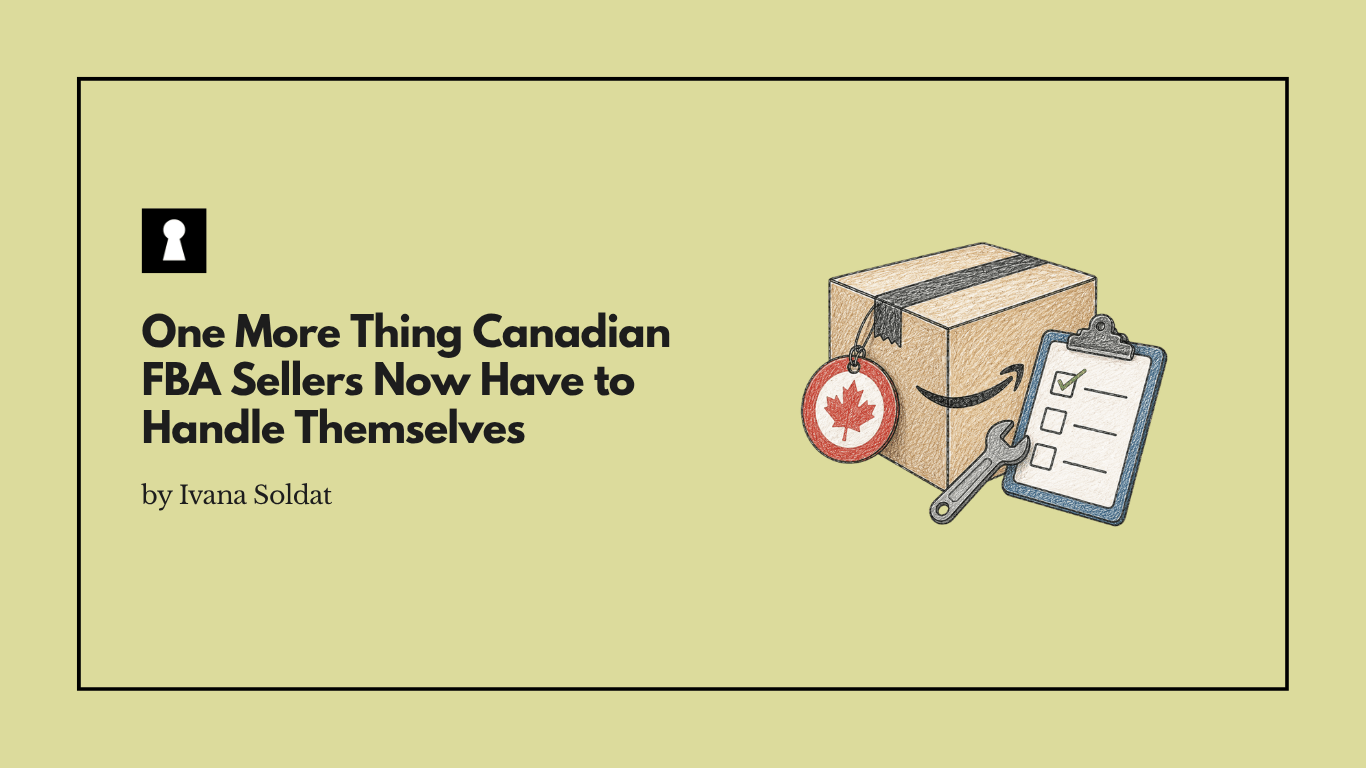 One More Thing Canadian FBA Sellers Now Have to Handle Themselves