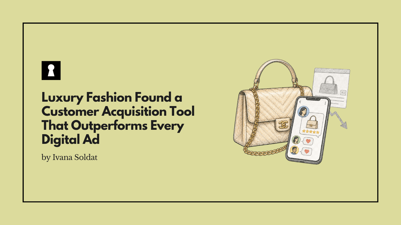 Luxury Fashion Found a Customer Acquisition Tool That Outperforms Every Digital Ad