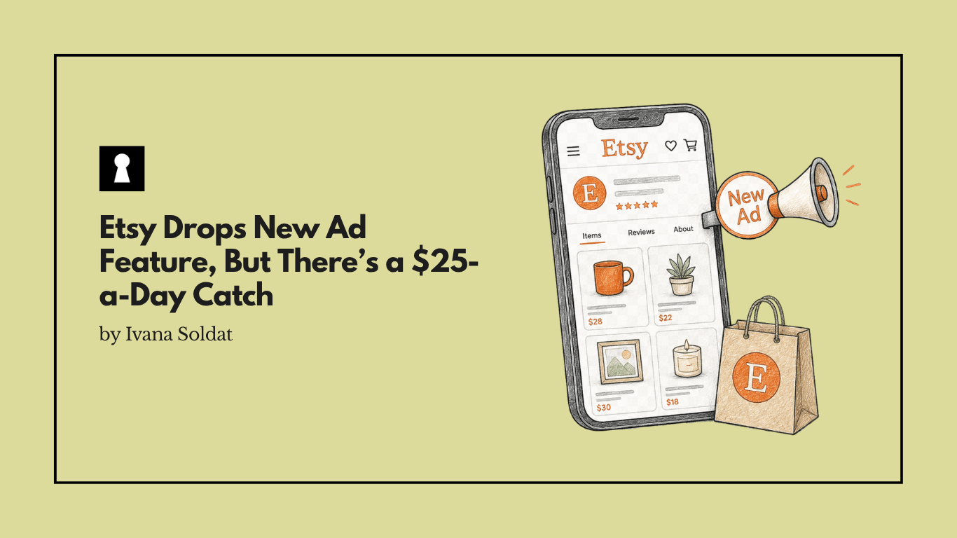 Etsy Drops New Ad Feature, But There’s a $25-a-Day Catch