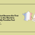 France Just Became the First Country in the World to Financially Penalise Fast Fashion. The Bill Starts at 25 Cents. It Rises to €19.50.