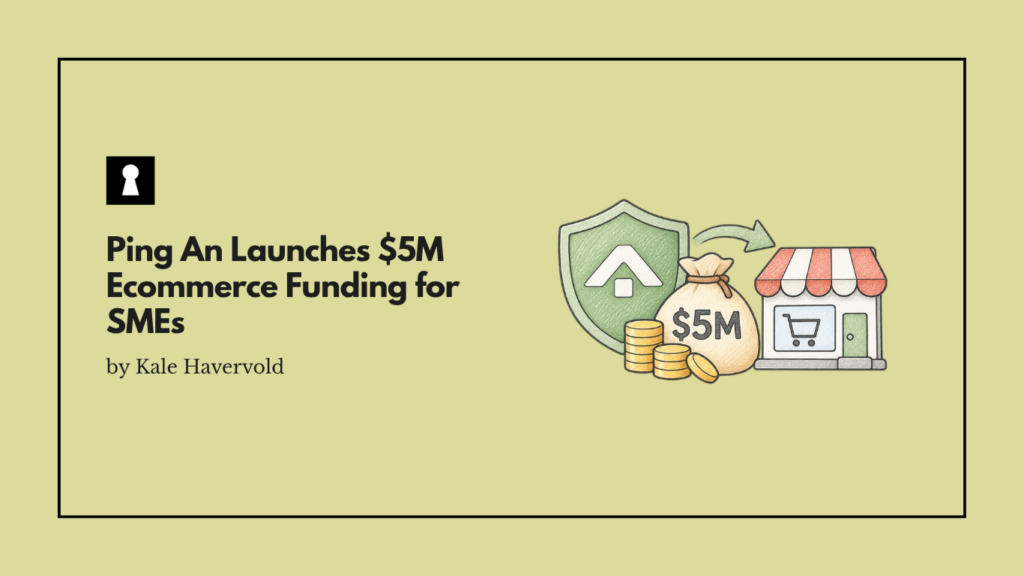 Ping An Launches $5M Ecommerce Funding for SMEs