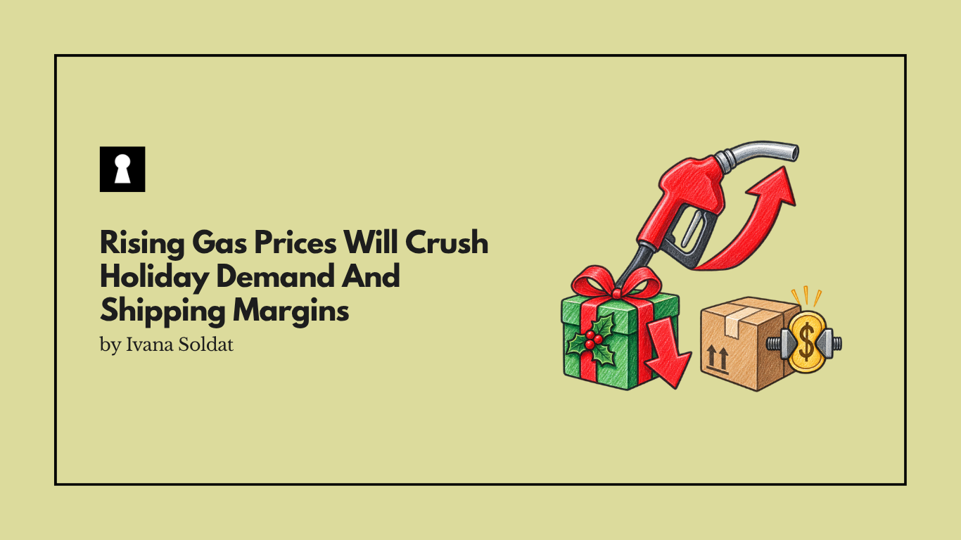 Rising Gas Prices Will Crush Holiday Demand And Shipping Margins