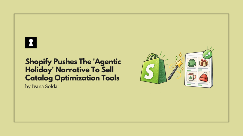 Shopify Pushes The 'Agentic Holiday' Narrative To Sell Catalog Optimization Tools