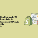 Shopify Sidekick Made 25 Million Theme Edits As Canvas Promises 20 Minute Store Builds