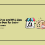 TikTok Shop and UPS Sign Exclusive Deal for Label-Free Returns 