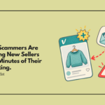 Vinted Scammers Are Targeting New Sellers Within Minutes of Their First Listing. Here Is Exactly How It Works.