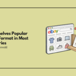 eBay Shelves Popular Listing Format in Most Categories