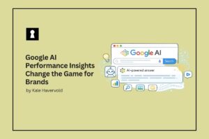 Google AI Performance Insights Change the Game for Brands