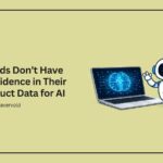 Brands Don’t Have Confidence in Their Product Data for AI