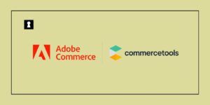 Adobe Commerce vs Commercetools: Which is Right for You?