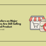Many Sellers on Major Platforms Are Still Selling a Banned Product