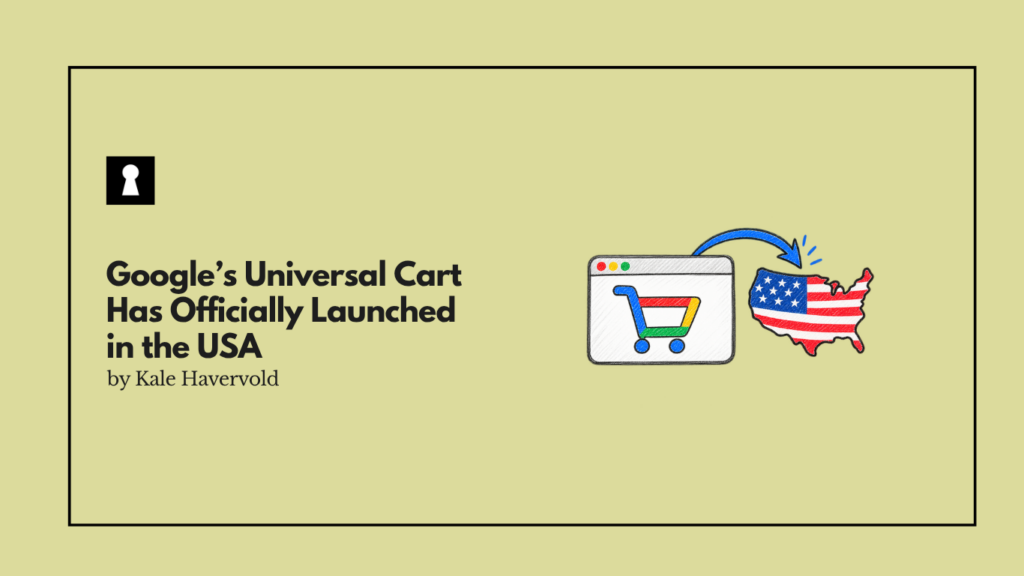 Google’s Universal Cart Has Officially Launched in the USA
