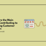 These are the Main Things Contributing to Changing Customer Journeys